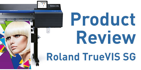 LFR product review Roland TrueVIS SG