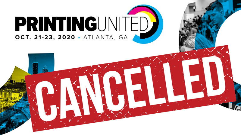 PRINTING United 2020 cancelled - online experience instead.