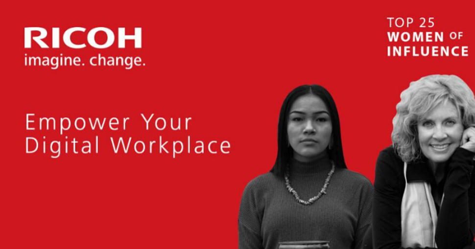 Ricoh Canada partners with Women of Influence to host the 2021 Top 25 Women of Influence Awards.